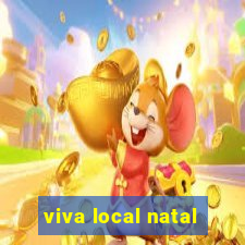 viva local natal